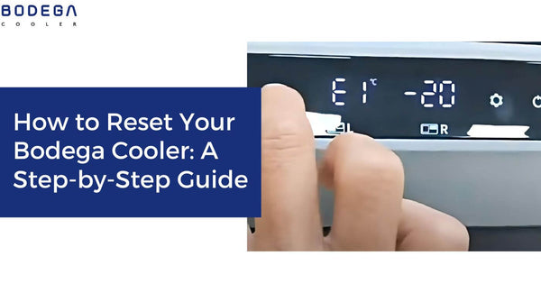 How to Reset Your Bodega Cooler: A Step-by-Step Guide