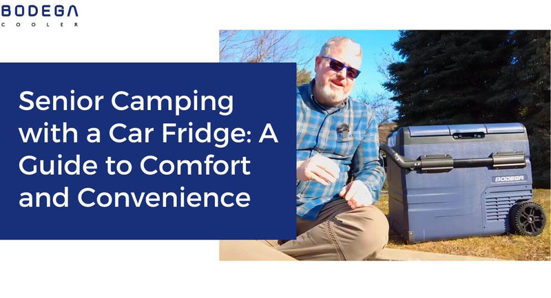 Senior Camping with a Car Fridge: A Guide to Comfort and Convenience